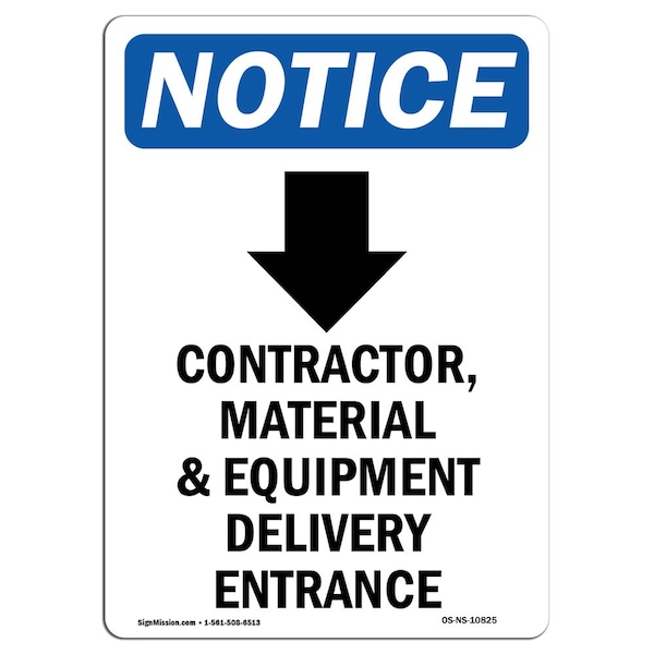 Safety Sign, OSHA Notice, 5" Height, Contractor Material Sign With Symbol, Portrait, 10PK
